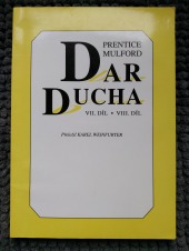 Dar ducha VII. - Léčení nestřídmosti pomocí zákona žádosti