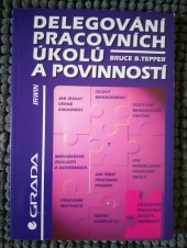 Delegování pracovních úkolů a povinností