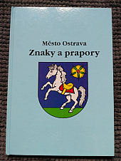 Město Ostrava - Znaky a prapory