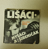 Lišáci, Myšáci a Šibeničák