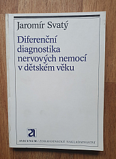 Diferenční diagnostika  nervových nemocí v dětském věku