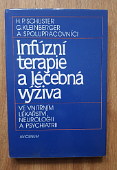 Infúzní terapie a léčebná výživa ve vnitřním lékařství, neurologii a psychiatrii