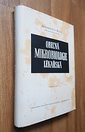 Obecná mikrobiologie lékařská