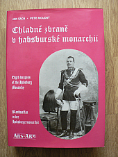 Chladné zbraně v habsburské monarchii