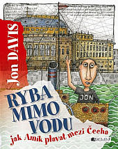 Ryba mimo vodu - Jak Amík plavat mezi Čecha