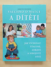 Všechno o matce a dítěti