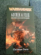 Gotrek a Felix