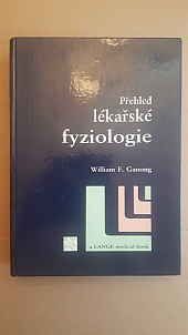 Přehled lékařské fyziologie