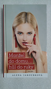 Manžel do domu... hůl do ruky