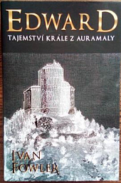 Edward: Tajemství krále z Auramaly