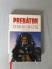 Predátor omnibus. Kniha druhá