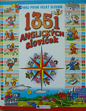 1351 anglických slovníček - Můj první velký slovník