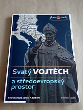 Svatý Vojtěch a středoevropský prostor