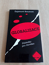 Globalizace. Důsledky pro člověka.