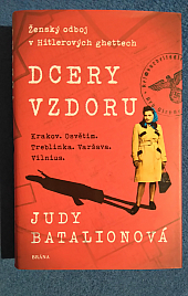 Dcery vzdoru: Ženský odboj v Hitlerových ghettech