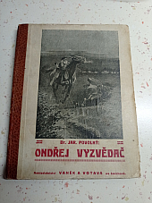 Ondřej vyzvědač