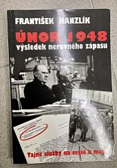 Únor 1948: výsledek nerovného zápasu