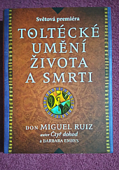 Toltécké umění života a smrti