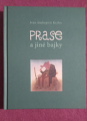 Prase a jiné bajky