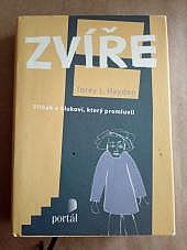 Zvíře: Příběh o klukovi, který promluvil