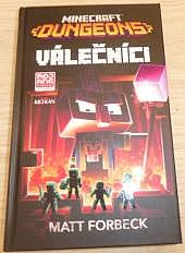 Minecraft - Válečníci