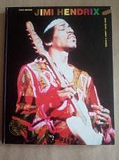 Jimi Hendrix - Jeho život, lásky a hudba