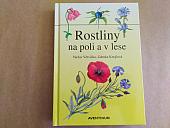 Rostliny na poli a v lese