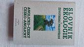 Anglicko-český a česko-anglický slovník ekologie a životního prostředí