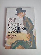 Úpadek anglické vraždy a jiné eseje