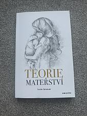 Teorie mateřství