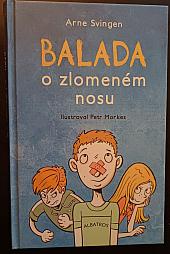 Balada o zlomeném nosu