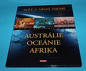 Austrálie, Oceánie, Afrika