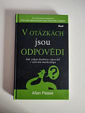 V otázkách jsou odpovědi - Jak získat kladnou odpověď v síťovém marketingu