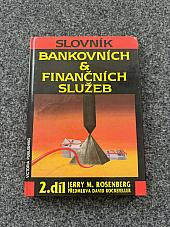 Slovník bankovních & finančních služeb. 2. díl