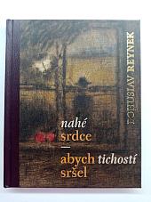 Nahé srdce / abych tichostí sršel