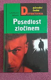 Posedlost zločinem