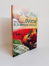 Ovocné a zeleninové speciality