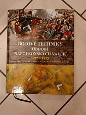 Bojové techniky období napoleonských válek 1792–1815