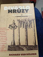 Divadlo hrůzy: Soudní praxe a trestní rituály v raném novověku