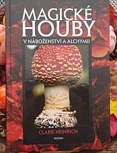 Magické houby v náboženství a alchymii