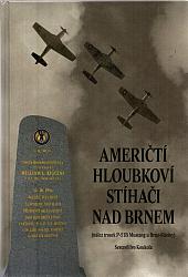 Američtí hloubkoví stíhači nad Brnem