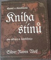 Kniha stínů – Slavná a starodávná pro vědmy a čarodějnice