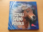 Poznej svého poníka