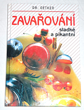 Zavařování sladké a pikantní