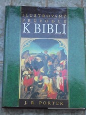 Ilustrovaný průvodce k Bibli