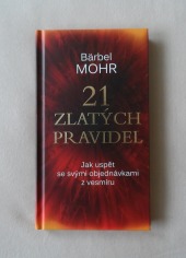 21 zlatých pravidel