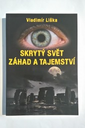 Skrytý svět záhad a tajemství