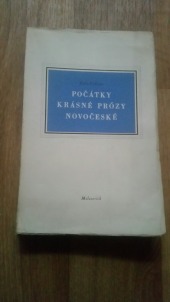 Počátky krásné prózy novočeské