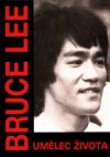 Bruce Lee Umělec života