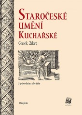 Staročeské umění kuchařské